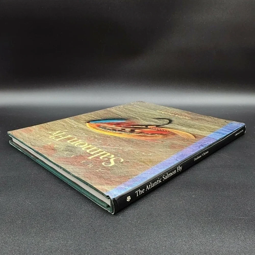 The Atlantic Salmon Fly Hardcover Book New Old Stock Judith Dunham John Clayton